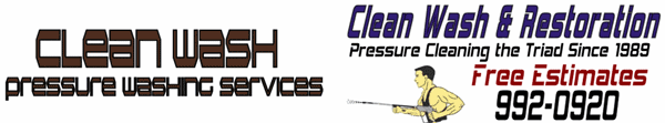 Clean Wash Pressure Washing Roof Cleaning Deck Cleaning and Coating Serving Greensboro Winston Salem 
               High Point and surrounding areas
